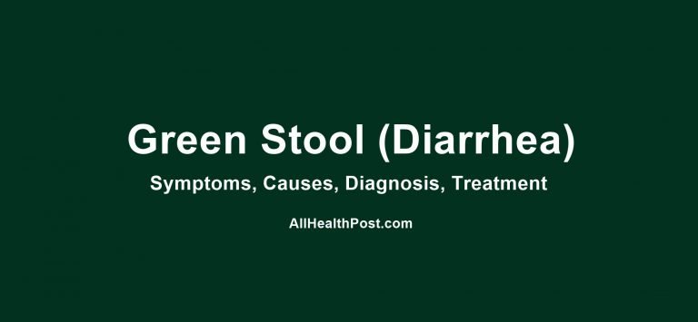 green-stool-diarrhea-symptoms-causes-dagnosis-treatment